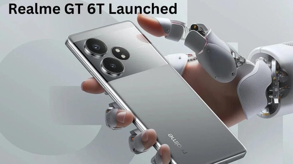 Realme GT 6T Launched